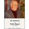 Livro - Os mistérios do Padre Miguel