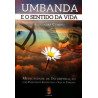 Umbanda E O Sentido Da Vida