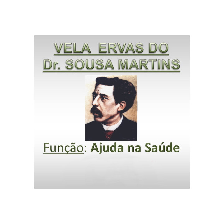 velão dr sousa martins - vela de ervas
