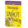 Iniciação ao Tarot - O pequeno Grande Livro