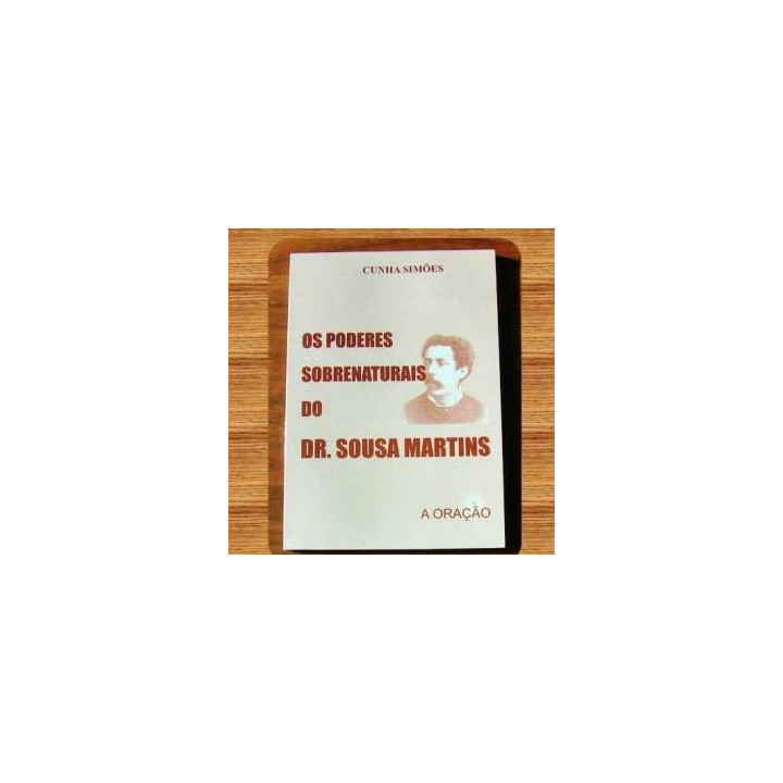 i poteri sovranaturali del dott. Sousa Martins