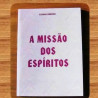 livro – a missão dos espíritos